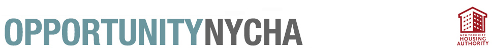 Opportunity NYCHA – Helping NYCHA residents achieve financial success through partnerships that provide opportunities to find jobs, training, and education.